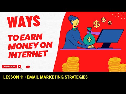 Lesson 11 Email Marketing Strategies | Online Earning Money | Make Dollars on Internet with skills [Video]