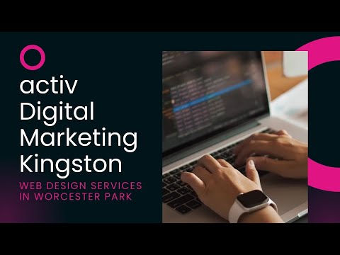 Web Design Worcester Park | activ digital marketing Kingston | Website Design [Video]
