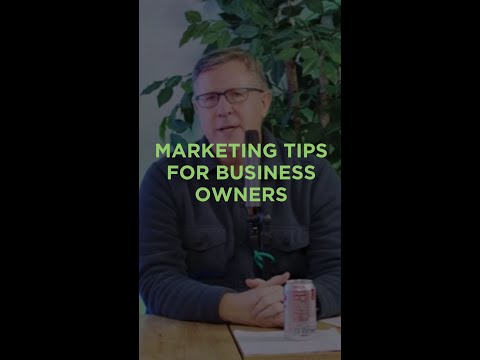 Marketing Tips For Small Business Owners [Video]