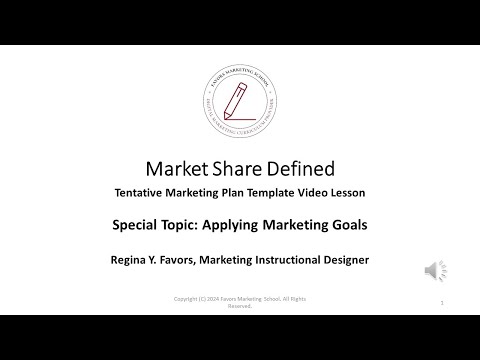 Favors Marketing School: Market Share Defined (Applying Marketing Goals) [Video]