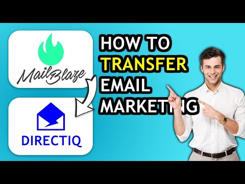 How to transfer email marketing from Mail Blaze to DirectIQ [Video]
