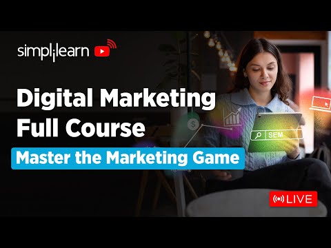 🔥Digital Marketing Full Course 2024 | Digital Marketing Course | Digital Marketing | Simplilearn [Video]
