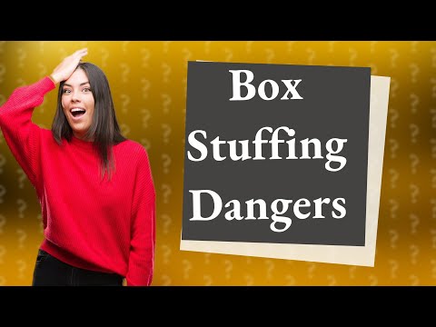 Is box stuffing bad? [Video]