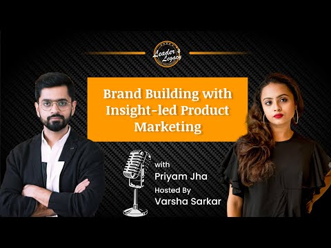 Brand Building with Insight-led Product Marketing [Video]