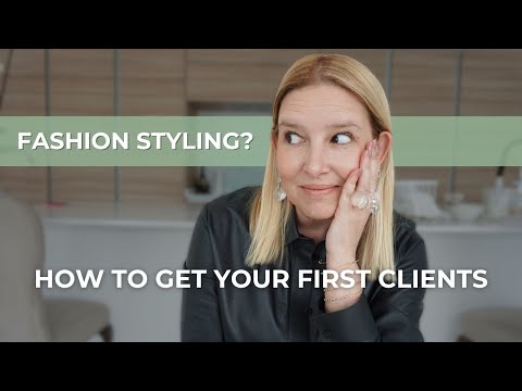 How to get your first clients as a fashion stylist | Marketing tips for stylists [Video]