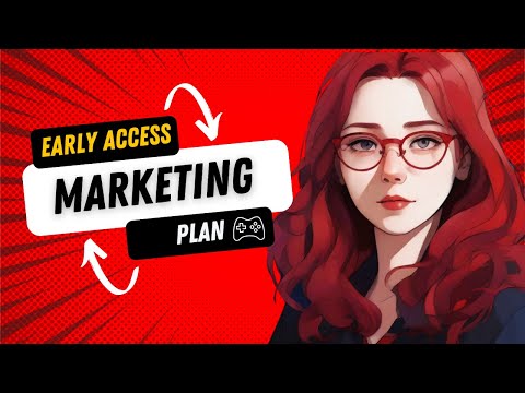 Marketing Plan for early access games [Video]