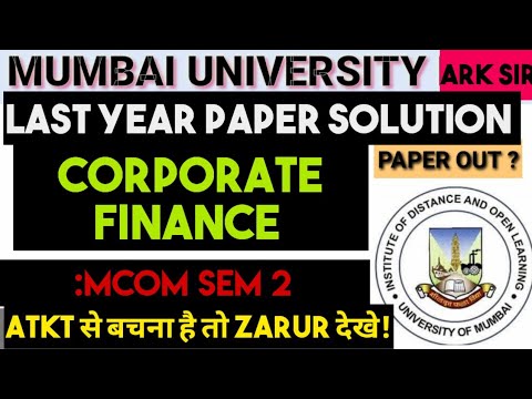 Lec 1 Time value of Money Corporate Finance Mcom sem 2 University paper Solution [Video]