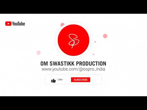 OM Swastikk Production [Video]