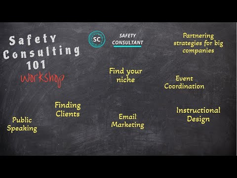 Safety Consulting 101 Workshop 2024 [Video]