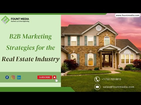 B2B Marketing Strategies for the Real Estate Industry | B2B (Business to Business) Marketing Trends [Video]
