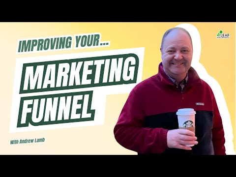 Improving Your Marketing Funnel [Video]