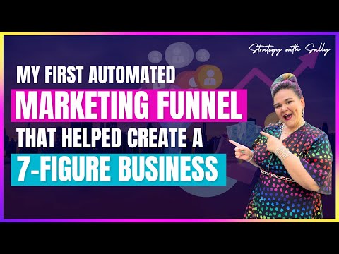 My First Automated Marketing Funnel That Helped Create a 7-Figure Business [Video]