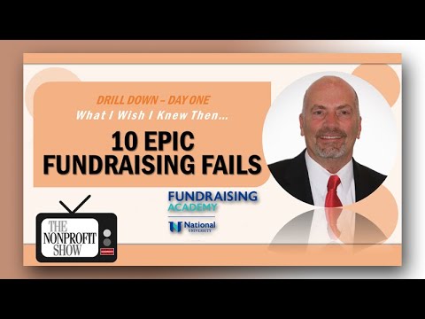 10 Epic Fundraising Failures (part one) [Video]