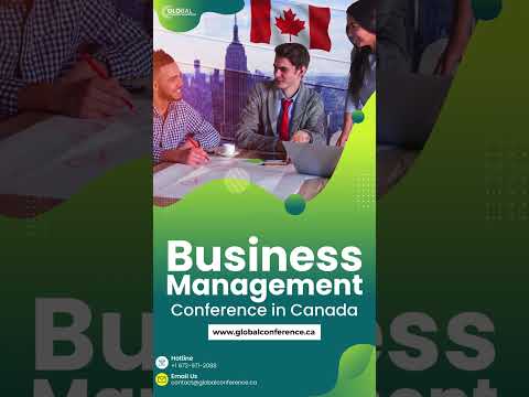 Highlights: Business Management & Economics Conference in Canada [Video]