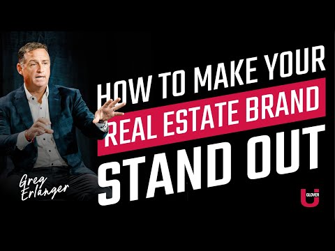 2024 Real Estate Marketing Strategies: Make Your Brand Stand Out | Greg Erlanger | Glover U [Video]