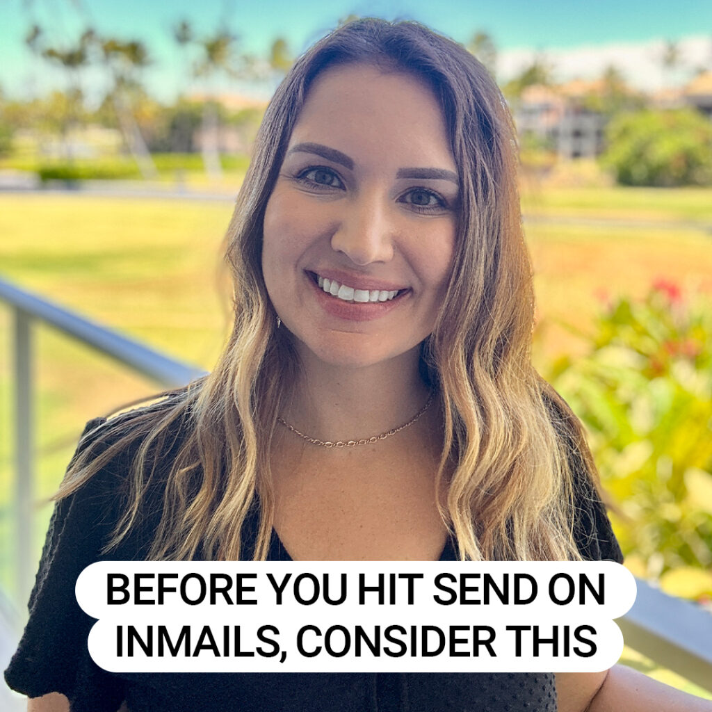 Before Hitting Send On InMails, Consider This [Video]