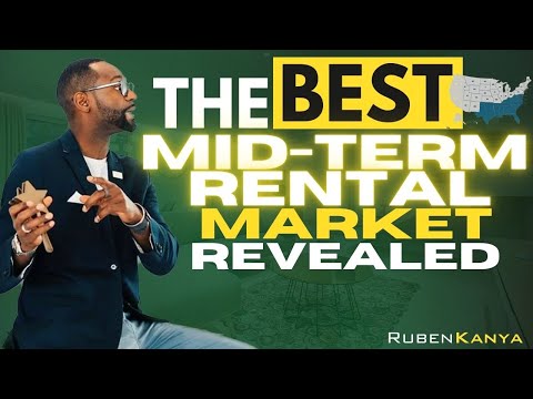 Secrets Revealed: What is the Ideal Market for Mid-Term Rentals? [Video]