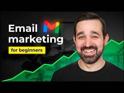 Email Marketing Basics for Absolute Beginners [Video]