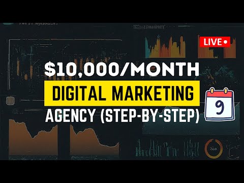 How To Start A Digital Marketing Agency in 2024 (Step by Step) ♦️ DAY 9 of 11 [Video]