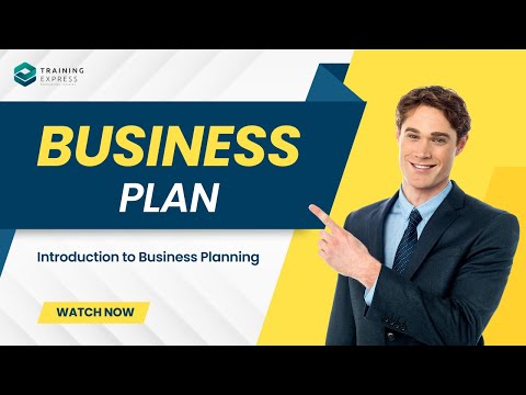 An Introduction to Business Planning l Business Plan Course l Training Express [Video]
