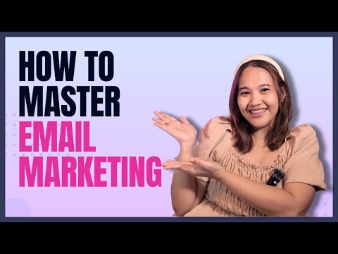 How To Master Email Marketing in 2024 [Video]