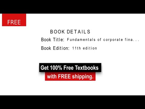 Fundamentals of Corporate Finance – 100% discount on all the Textbooks with FREE shipping [Video]