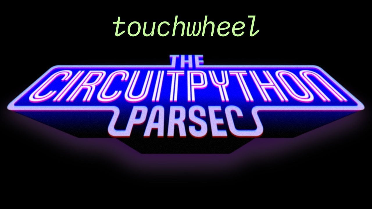 Touchwheel #adafruit #circuitpython  Adafruit Industries  Makers, hackers, artists, designers and engineers! [Video]