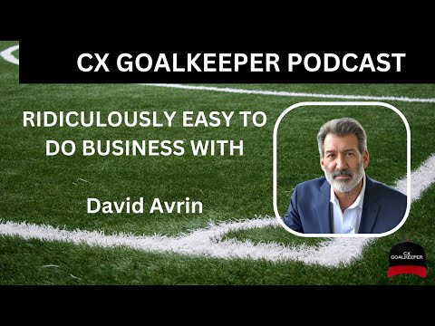 RIDICULOUSLY EASY TO DO BUSINESS WITH – David Avrin- Customer Experience guru [Video]