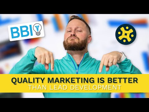 QUALITY MARKETING IS BETTER THAN LEAD DEVELOPMENT 👀🤯 [Video]
