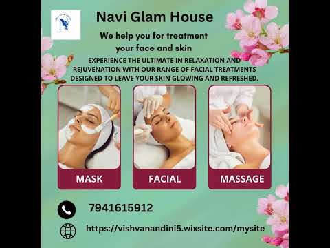 Navi Glam House. Revitalize Your Skin with Our Luxurious Facial Treatments [Video]