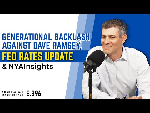 Generational Backlash Against Dave Ramsey, Fed Rates Update & NYAInsights [Video]