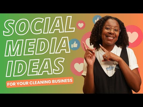 Social Media Ideas For Your Cleaning Business! [Video]