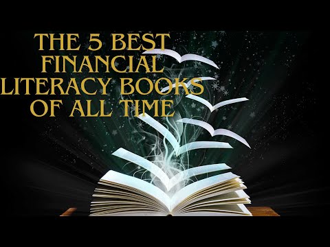The 5 Best Financial Literacy Books of All Time [Video]