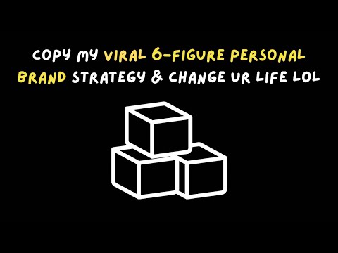 copy my viral 6-figure personal brand strategy & change your life lol [Video]