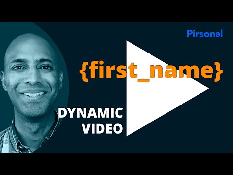 Creating Personalized Videos with Dynamic Text: Personalized Video Templates | Pirsonal