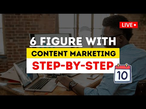 Content Marketing For Beginners 📈 Complete Guide to 6-FIGURE Income ♦️ DAY 10 of 11 [Video]