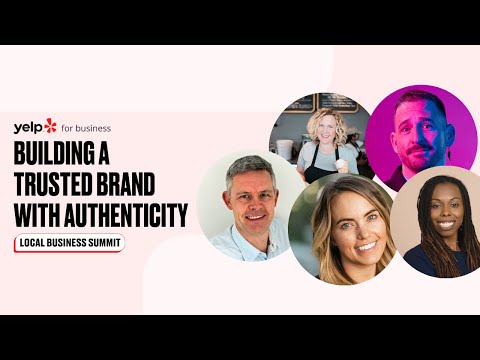 Building a Trusted Brand with Authenticity – Local Business Summit [2024] [Video]