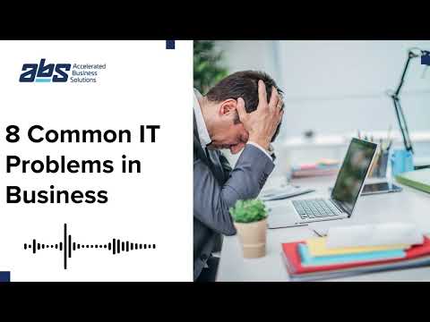Navigating Common IT Challenges in Your Business! [Video]