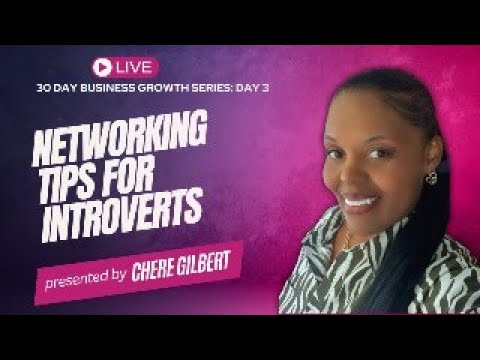 Networking Tips for Introverts. DAY 3 [Video]