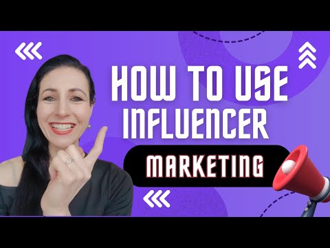 How to use influencer marketing [Video]