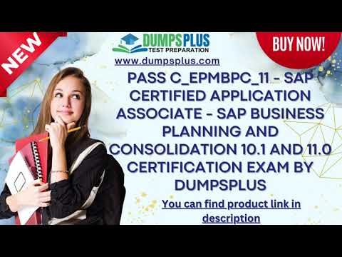 Pass C_EPMBPC_11 SAP Application Associate Business Planning and Consolidation 10.1 11.0 DUMPSPLUS [Video]