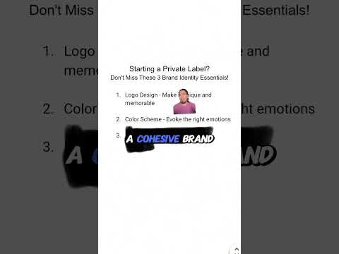 Private Label Tips: 3 Brand Identity Must Knows! [Video]