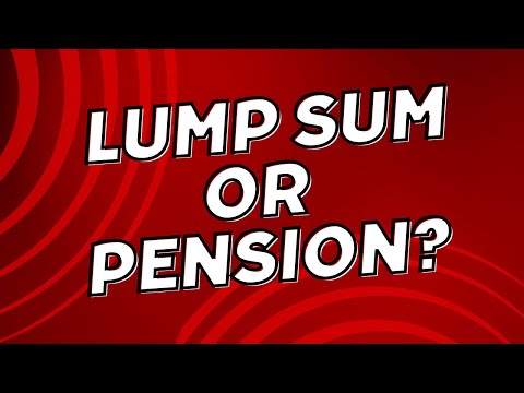 Lump Sum or Pension? (This one is Easy) [Video]