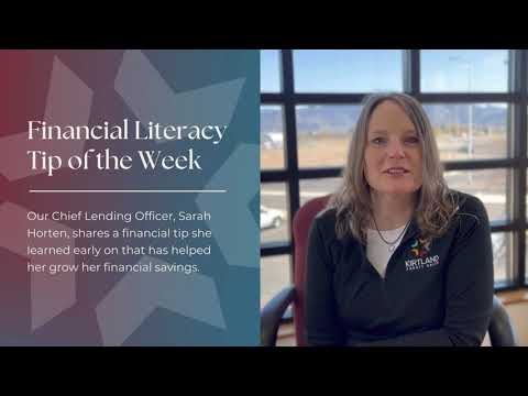 Kirtland CU Financial Literacy Tip from Sarah Horten [Video]