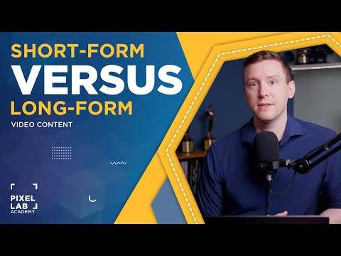 Short-Form vs Long-Form Video Content | Pixelab Academy