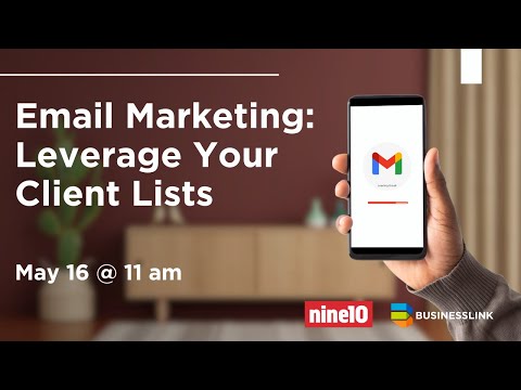 Email Marketing: Leverage Your Existing Client Lists [Video]