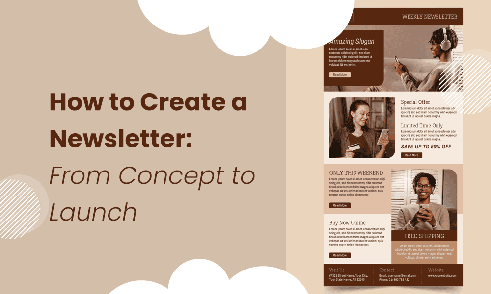 How to Create a Newsletter: From Concept to Launch [Video]
