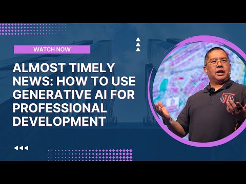 Almost Timely News: 🗞️ How to Use Generative AI for Professional Development (2024-06-23) [Video]