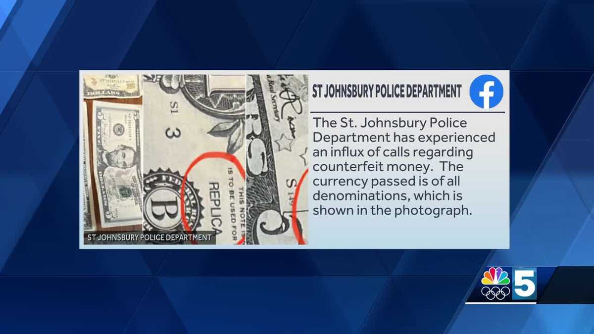 St. Johnsbury Police warn residents, businesses to look out for counterfeit cash [Video]