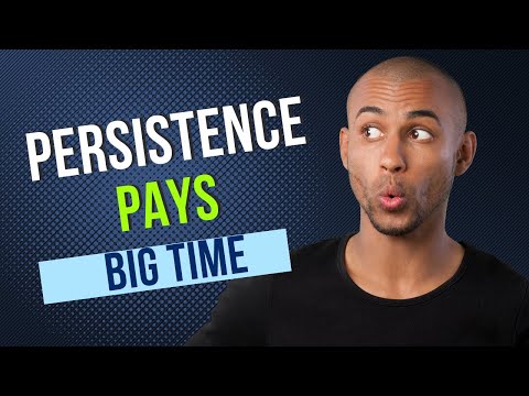 The Role of Persistence and Consistency in Your Online Marketing Strategy [Video]